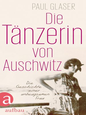 cover image of Die Tänzerin von Auschwitz